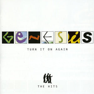 GENESIS | TURN IT ON AGAIN - THE HITS