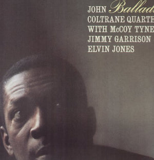 JOHN COLTRANE | BALLADS