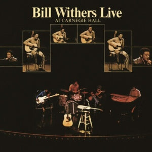 BILL WITHERS | LIVE AT CARNEGIE HALL