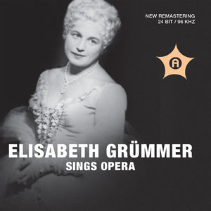 ELISABETH GRUMMER | EILSABETH GRUMMER SINGS OPERA