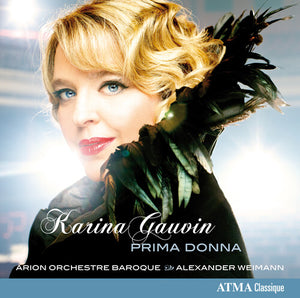 KARINA GAUVIN | PRIMA DONNA