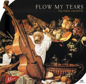 LACRIMAE ENSEMBLE | FLOW MY TEARS