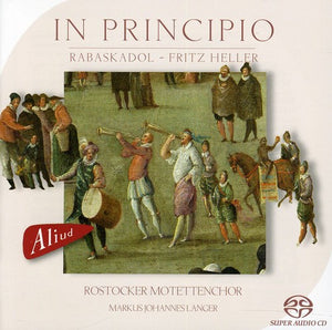FRITZ HELLER^ROSTOCKER MOTETTENCHOR | IN PRINCIPIO