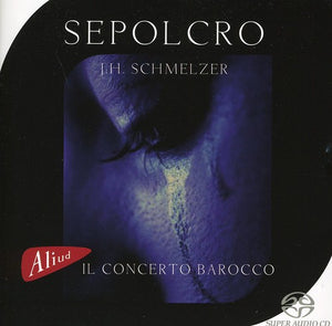 IL CONCERTO BAROCCO^J.H. SCHMELZER | SEPOLCRO