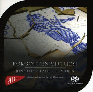 JONATHAN TALBOTT | FORGOTTEN VIRTUOSI