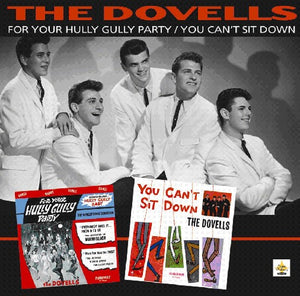 THE DOVELLS | FOR YOUR HULLY GULLY PARTY / YOU CANT SIT DOWN