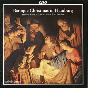 MANFRED CORDES | BAROQUE CHRISTMAS IN HAMBURG