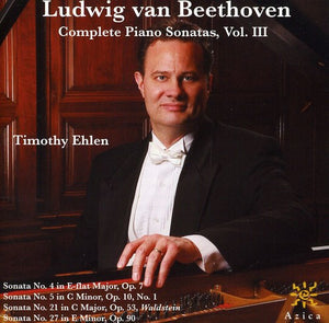 TIMOTHY EHLEN^LUDWIG VAN BEETHOVEN | COMPLETE PIANO SONATAS 3