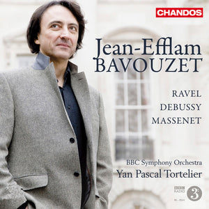 JEAN-EFFLAM BAVOUZET | PLAYS WORKS BY RAVEL DEBUSSY & MASSENET