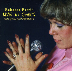 REBECCA PARRIS | LIVE AT CHANS