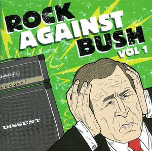 VARIOUS | ROCK AGAINST BUSH VOL 1 (BONUS DVD)