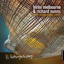 MELBOURNE HIRINI / NUNNS RICHARD | TE HEKENGA A RANGI (BONUS DVD)