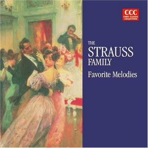 STRAUSS FAMILY | FAVORITE MELODIES