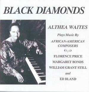 ALTHEA WAITES | BLACK DIAMONDS