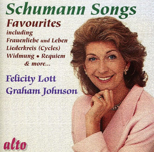 FELICITY LOTT^R. SCHUMANN | FAVOURITE SONGS