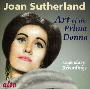 JOAN SUTHERLAND | ART OF THE PRIMA DONNA