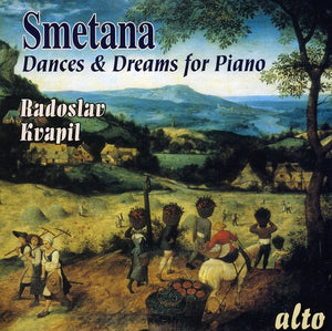 RADOSLAV KVAPIL^B. SMETANA | DANCES & DREAMS FOR PIANO