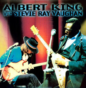 ALBERT KING^ALBERT KING & STEVIE RAY VAUGHAN | IN SESSION