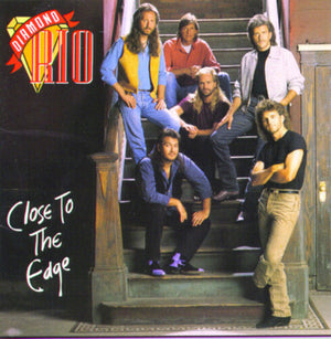 DIAMOND RIO | CLOSE TO THE EDGE