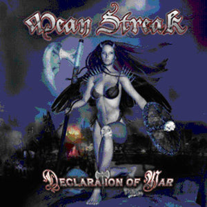 MEAN STREAK | DECLARATION OF WAR