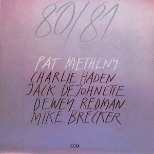 PAT METHENY | 80/81