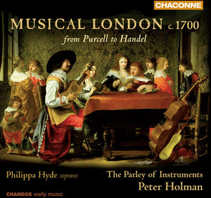 PETER HOLMAN | MUSICAL LONDON C. 1700: PURCELL / VAR