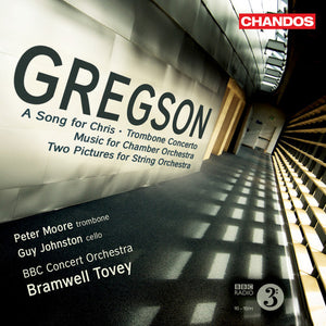 BRAMWELL TOVEY | GREGSON: A SONG FOR CHRIS