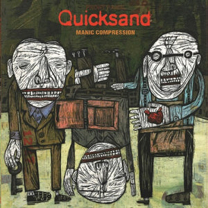 QUICKSAND | MANIC COMPRESSION