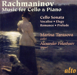 MARINA TARASOVA^R. RACHMANINOV | MUSIC FOR CELLO