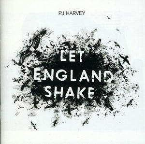 PJ HARVEY | LET ENGLAND SHAKE