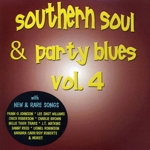 VARIOUS ARTISTS | SOUTHERN SOUL & PARTY BLUES 4 / VARIOUS