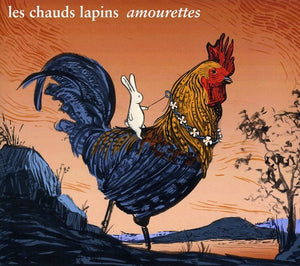 LES CHAUDS LAPINS | AMOURETTES
