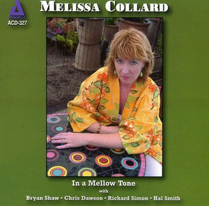 MELISSA COLLARD | IN A MELLOW TONE