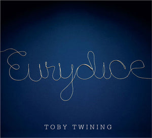 TOBY TWINING | EURYDICE