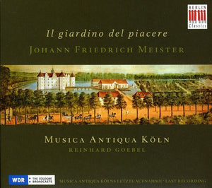 REINHARD GOEBEL^A.P. MEISTER | II GIARDINO DEL PIACERE