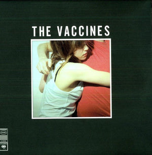 THE VACCINES | WHAT DID YOU EXPECT FROM THE VACCINES