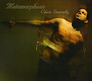 CHRIS DONNELLY | METAMORPHOSIS