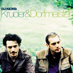 KRUDER AND DORFMEISTER | DJ KICKS