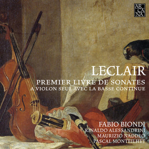 FABIO BIONDI^J. LECLAIR | FIRST BOOK OF SONATAS FOR SOLO VIOLIN