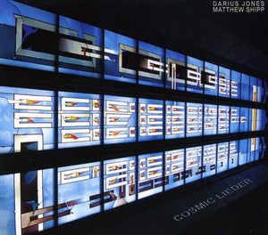 MATTHEW SHIPP | COSMIC LIEDER