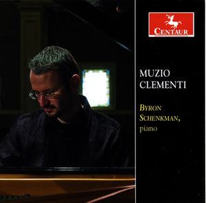 M. CLEMENTI^BYRON SCHENKMAN | TWELVE MONFERRINAS / SONATA IN G MINOR