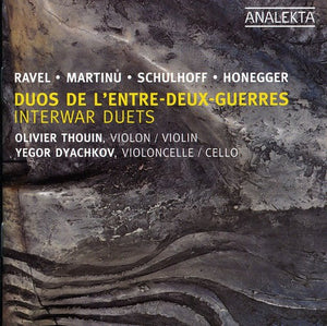 OLIVIER THOUIN | INTERWAR DUETS