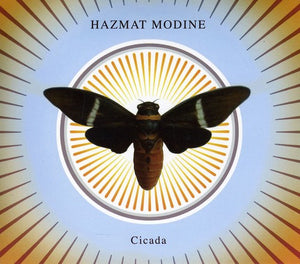 HAZMAT MODINE | CICADA