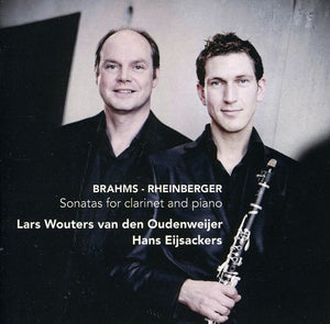 LARS WOUTERS VAN DEN OUDENWEIJER & HANS EIJSACKERS^LARS WOUTERS VAN DEN OUDENWEIJER | SONATAS FOR CLARINET & PIANO