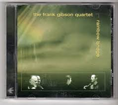 FRANK GIBSON | RAINBOW BRIDGE