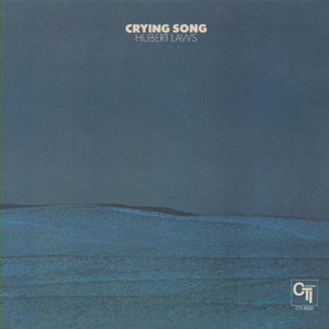 HUBERT LAWS | CRYING SONG