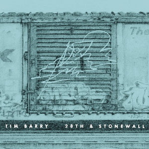 TIM BARRY | 28TH AND STONEWALL
