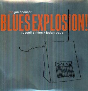 THE JON SPENCER BLUES EXPLOSION^JON SPENCER BLUES EXPLOSION | ORANGE