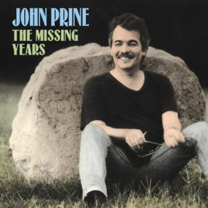 JOHN PRINE | MISSING YEARS (2LP SET) (VINYL)
