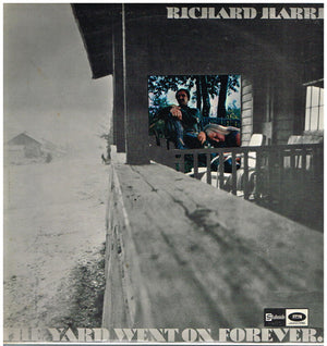 RICHARD HARRIS | YARD WENT ON FOREVER